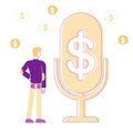 Male Character Stand at Huge Microphone with Dollar Sign and Coins Flying around. Money Talks and Financial Radio
