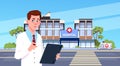 Male Doctor Standing Over Modern Hospital Building Exterior Background Medical Clinic Concept