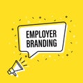 Male hand holding megaphone with employer branding speech bubble. Loudspeaker. Banner for business, marketing and advertising.