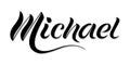 Male name `Michael`, hand written in modern lettering style.