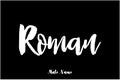 Roman Male Name Stylish Bold Grunge Typography Text Lettering Vector Design