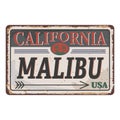 Malibu Beach, California retro vintage rusted metal plate poster. Royalty Free Stock Photo