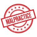 MALPRACTICE text written on red vintage round stamp