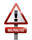 Malpractice warning road sign illustration design