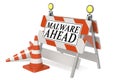 Malware ahead sign on barricade and traffic cones