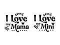 Mama baby mini vector love typography words