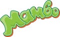 MAMBO cartoon word inscription lettering