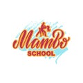 Mambo school lettering with a dancing couple silhouette