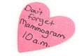 Mammogram Reminder Note Isolated On White