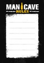 Man Cave Rules. Creative Poster Design Concept With Grunge Frame And Rough Distressed Texture. Royalty Free Stock Photo