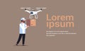 Man courier send parcel drone air delivery modern logistic system fast shipping concept cargo copter mail service