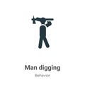 Man digging vector icon on white background. Flat vector man digging icon symbol sign from modern behavior collection for mobile Royalty Free Stock Photo