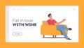 Man Drink Alcohol at Home or Bar Landing Page Template. Joyful Male Character Sit on Armchair Holding Wineglass in Hand