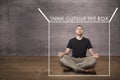 Man mediating and thinking outside of the box