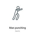 Man punching outline vector icon. Thin line black man punching icon, flat vector simple element illustration from editable sports