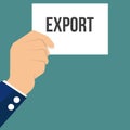 Man showing paper EXPORT text