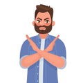 Man shows a gesture no or stop. Vector illustration