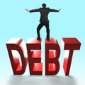 Man balancing on 3D red DEBT word falling.