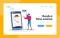 Man Using Application for Ordering Taxi Landing Page Template. Tiny Male Customer Character Order Taxi via App with Map