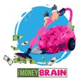 Man using brain as vacuum to suck up the money. money brain - vector