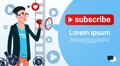 Man Video Blogger Camera Computer Screen Blogging Subscribe Concept