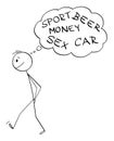 Man Walking and Thinking About, Sport, Money, Sex and Car, Vector Cartoon Stick Figure Illustration