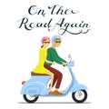 Man and woman riding on the motorbike. on the road again lettering