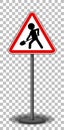 Man at work sign with stand isolated on transparent background Royalty Free Stock Photo