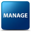 Manage blue square button