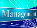 Manage Management Represents Authority Manager And Boss Royalty Free Stock Photo