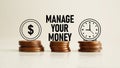 Manage Your Money is shown using the text Royalty Free Stock Photo