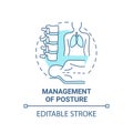 Management of posture blue concept icon