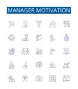 Manager motivation line icons signs set. Design collection of Motivation, Management, Lead, Engage, Drive, Strategy