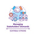 Managing stakeholders demands concept icon