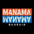 Manama city name. Modern TYPOGRAPHY for Printing,background ,logo, for posters, invitations, cards, etc. Typography