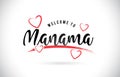 Manama Welcome To Word Text with Handwritten Font and Red Love H