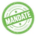 MANDATE text on green round grungy stamp