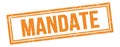 MANDATE text on orange grungy vintage stamp