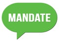 MANDATE text written in a green speech bubble