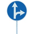 Mandatory straight or right turn ahead, traffic lane route direction sign pointer road sign, choice concept, blue isolated Royalty Free Stock Photo