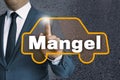 Mangel (in german lack) auto touchscreen is operated by business