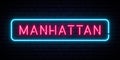 Manhattan neon sign. Bright light signboard. Royalty Free Stock Photo