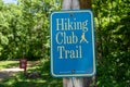 Sign for a Hiking Club Trail at Minneopa State Park. The DNR Hiking club allows hikers to earn