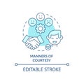 Manners of courtesy turquoise concept icon