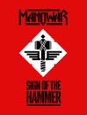 Manowar poster design concept. 1984 Sign of the Hammer era Manowar vector logo. Royalty Free Stock Photo