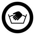 Only manual wash Clothes care symbols Washing concept Laundry sign icon in circle round black color vector illustration flat