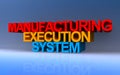 manufacturing execution system on blue