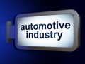 Manufacuring concept: Automotive Industry on billboard background