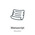 Manuscript outline vector icon. Thin line black manuscript icon, flat vector simple element illustration from editable literature Royalty Free Stock Photo