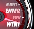 Many Enter Few Will Win Speedometer Game Contrest Entry